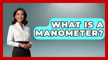 What Is A Manometer? - Civil Engineering Explained