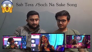 Sab Tera /Soch Na Sake Song | T-Series Mixtape | Neeti M Harrdy S | REACTION & REVIEW