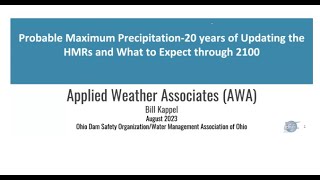 Probable Maximum Precipitation   20 Years of Updating the HMRs and What to Expect through 2100