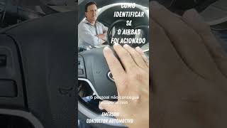 Como identificar se o airbag foi acionado