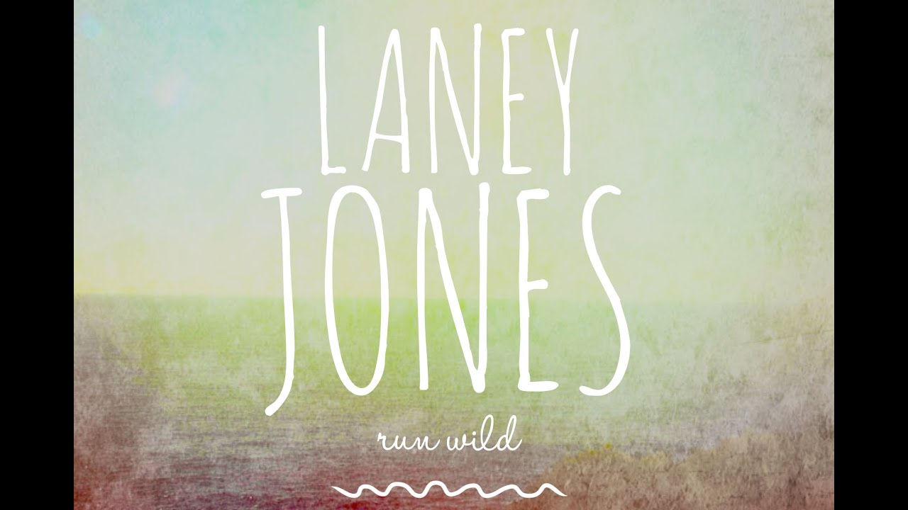 Laney Jones - 