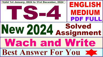 TS 4 solved assignment 2024 / TS 04 solved assignment 2024 in English / ignou ts 04