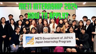 How to Apply METI INTERNSHIP 2024 step by step guide (by ex intern from India) | Internship in Japan screenshot 3