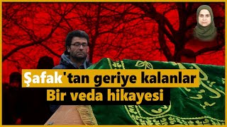 Şafaktan Geriye Kalanlar... Bir Veda Hikayesi