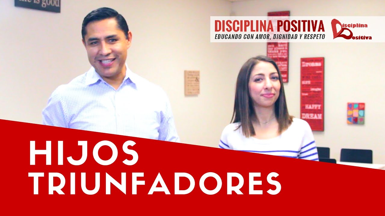 Hijos Triunfadores - 3 Claves Para Los Padres de Familia