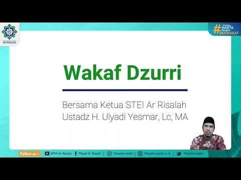 Wakaf Dzurri - Inspirasi - Bersama Ketua STEI Ar Risalah Ust. H. Ulyadi Yesmar, Lc, MA