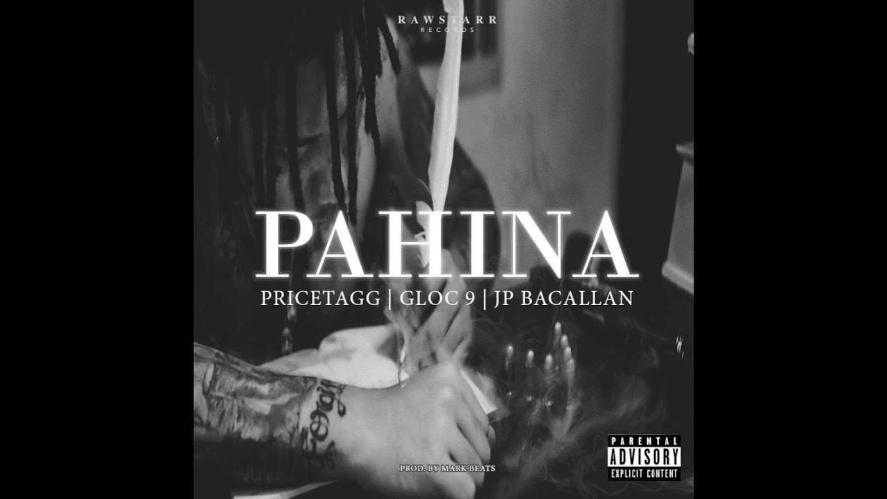 Pricetagg   PAHINA feat Gloc 9  JP Bacallan Official Audio