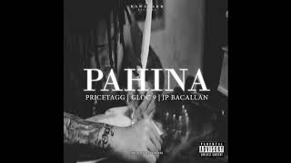 Video thumbnail of "Pricetagg - PAHINA (feat. Gloc 9 & JP Bacallan) (Official Audio)"