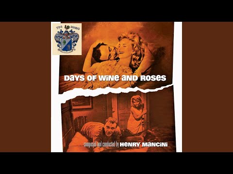 Henry Mancini - Days of Wine and Roses