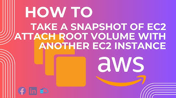 How to take a snapshot of EC2 || How to attach root volume with another EC2 Instance || AWS Tutorial