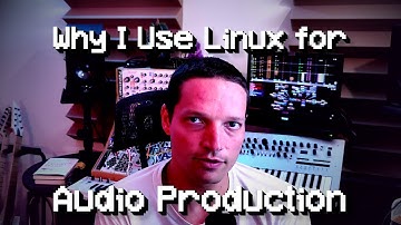 Why I Use Linux for Audio Production