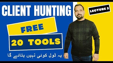 20 Free Tools for Client Hunting | Free Tools for Guest Posting | Gbob Course by Sadeem Abbas