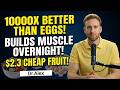 Build Muscle After 75 THIS FRUIT PROTEIN Is 1,000,000x Better Than Eggs! Senior Health Tips