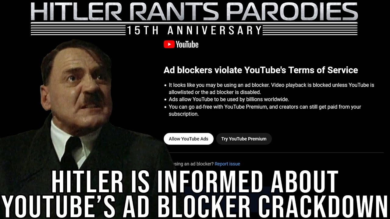 Hitler is informed about YouTube's ad blocker crackdown