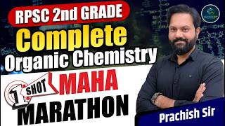 2nd Grade Organic Chemistry 2026 | RPSC 2nd Grade Chemistry Maha Marathon