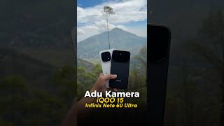 Adu Kamera IQOO 15 VS Infinix Note 60 Ultra, Harga Boleh Sama Tapi Kamera Gimana yaaa. #Iqoo15