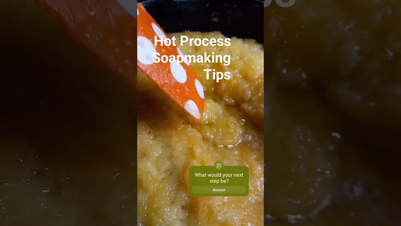 #HotProcessSoapmakingTips