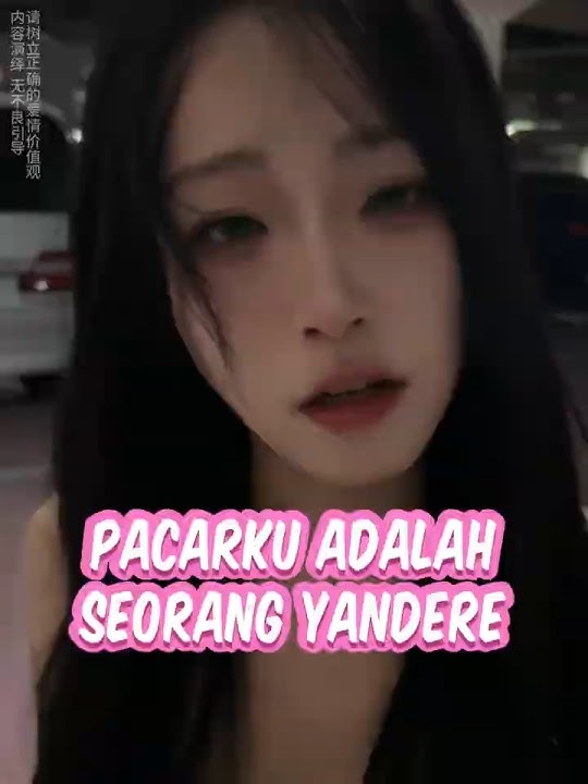 Download lagu PACAR KALEMKU TERNYATA SEORANG YANDERE #douyin #cewekchina #cewekcantik