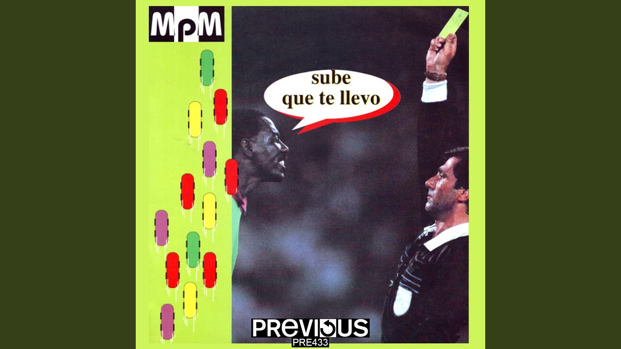 Sube Que Te Llevo (Extended Version)