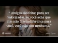 Melhor De Frases Para Fotos Com Amigas Pensador