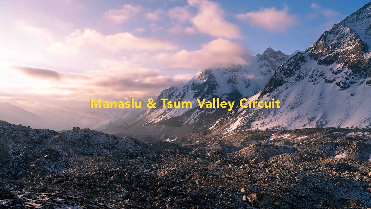 Nepal’s Manaslu & Tsum Valley: A Cinematic Journey | 4K