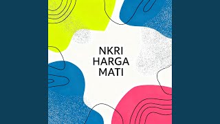 NKRI HARGA MATI