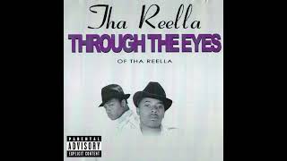 Tha Reella Through The Eyes レア　g rap Tha Reella - Through The Eyes Of Tha Reella (1997) - YouTube