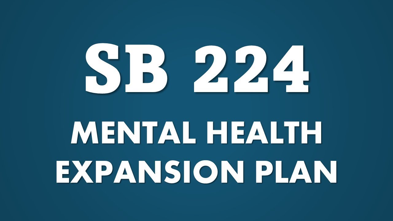 SB 224: Implementing Senate Bill 224 Student Mental Health Education