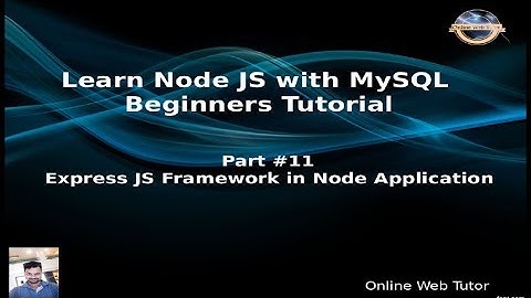 Learn Node JS with MySQL APIs Development Beginners Tutorial | Express JS in Node Application