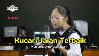 KUCARI JALAN TERBAIK - KERONCONG VERSION || COVER RISA MILLEN