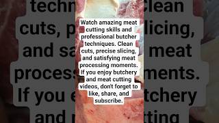 🔪 Professional Meat Cutting Skills | Satisfying Butcher Work #shorts