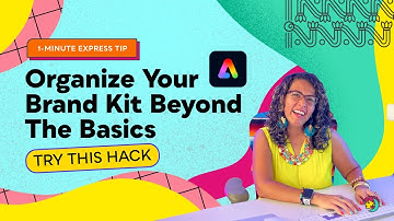 How To Organize Your Adobe Express Brand Kit Like A Pro