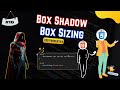 Box Shadow & Box Sizing Properties in CSS | Full Stack Web Development Course Ep: 16