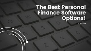 The Best Personal Finance Software Options