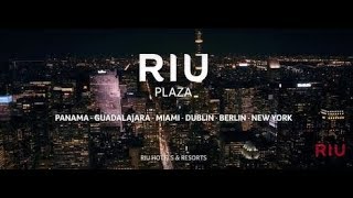 Riu Plaza Riu Hotels and Resorts