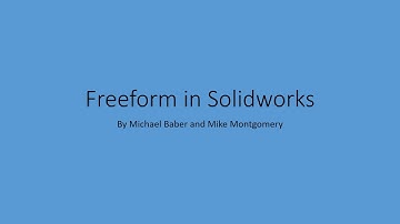 Freeform in Solidworks