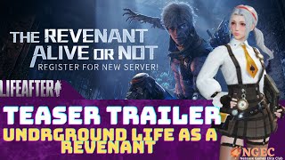 Reborn Teaser trailer 3: Underground Life as a Revenant