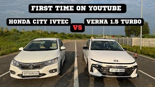 HONDA CITY IVTEC VS VERNA TURBO | DRAG RACE | 1.5 MT VS 1.5 TGDI MT #viral #honda #hyundai #verna