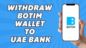 How to Withdraw Botim Wallet to UAE Bank (2025)