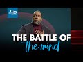 The Battle of the Mind - Sunday Service