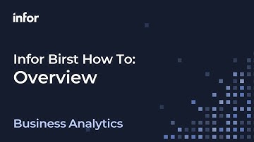 Infor Birst How to Series Overview