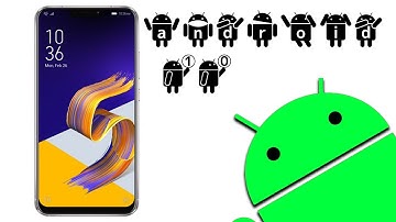Download Official Global Stable Update of Android 10 for Asus Zenfone 5z