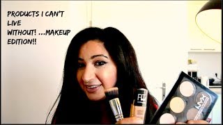 Products i cant live without! 