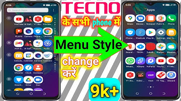 Tecno Spark go ! S 6air ! S 5 ! me menu style kaise change Karen ! how to change menu style in tecno