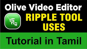 Ripple Tool Uses | Olive Video Editor | Learn Something Tamil