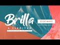 Conferencia Brilla | Versión Online | 22 de mayo, 7:30PM