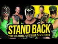 STAND BACK | The Hurricane Story (Full Career Documentary)