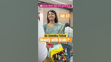 UPSC Topper Rank 37 | IAS Shobhika Pathak 😘🔥 #upscmotivation #ytshorts #viralshorts