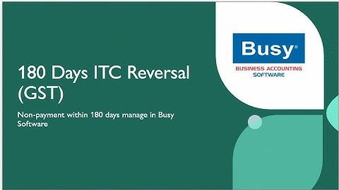 180 Days ITC Reversal (GST)| Non-payment within 180 days manage in Busy Accounting Software |