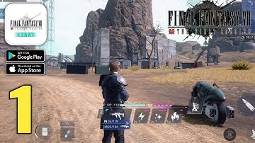 FINAL FANTASY VII THE FIRST SOLDIER (Battle Royale) Gameplay (Android,IOS) Part 1